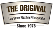 The Original Lap Seam flexible film isolator.